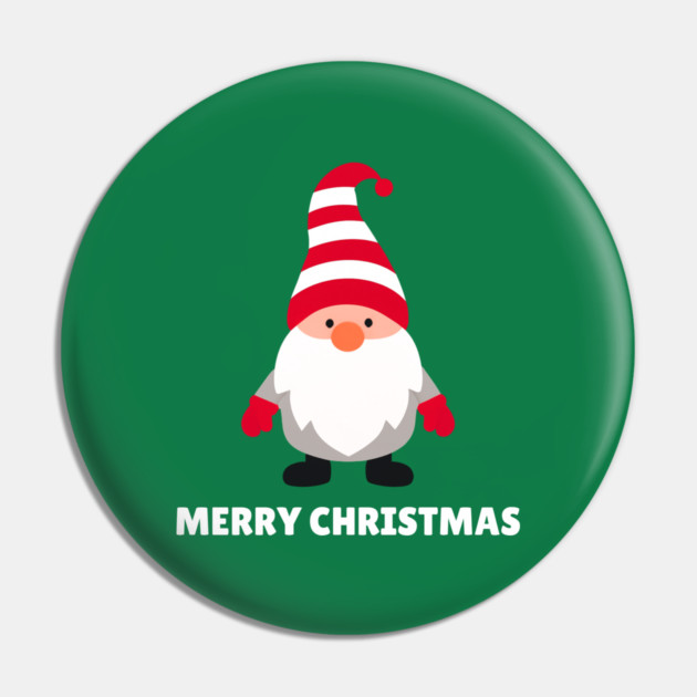 Festive Gnome with Merry Christmas Message Pin by Creatifly Graphic Tees