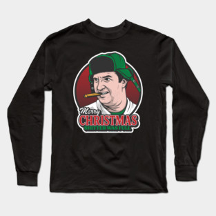 “Merry Christmas – Shitter Was Full” Long Sleeve T-Shirt