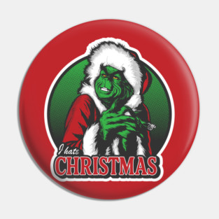 I Hate Christmas Pin