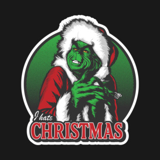 I Hate Christmas T-Shirt