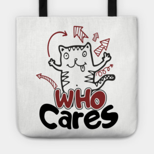 Who Cares Chaotic Carefree Life Tote
