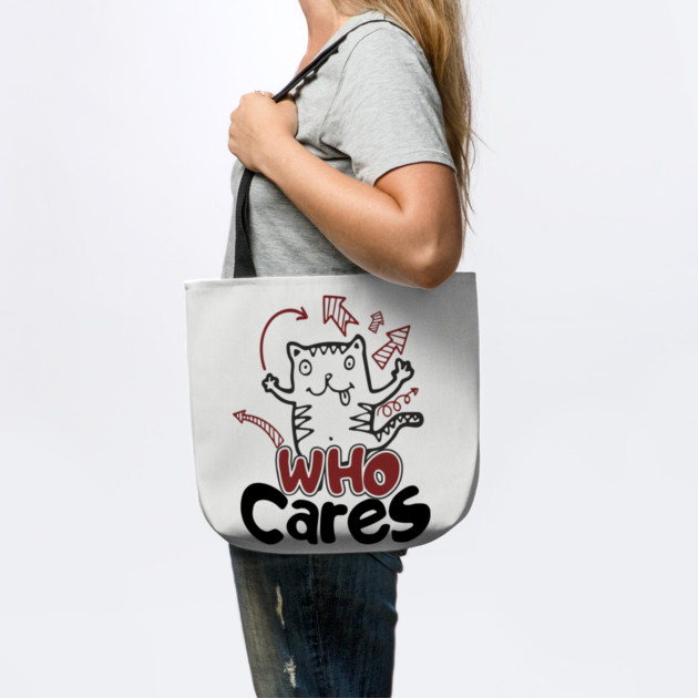 Who Cares Chaotic Carefree Life by Anticorporati