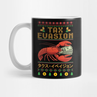 Funny Tax Evasion Lobster Ugly Christmas Sweater Meme Mug