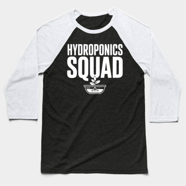 Hydroponics Squad Baseball T-Shirt by Frank Ring