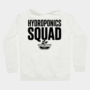 Hydroponics Squad Hoodie