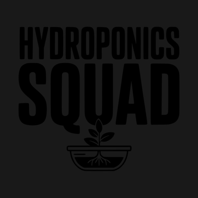 Hydroponics Squad by Frank Ring
