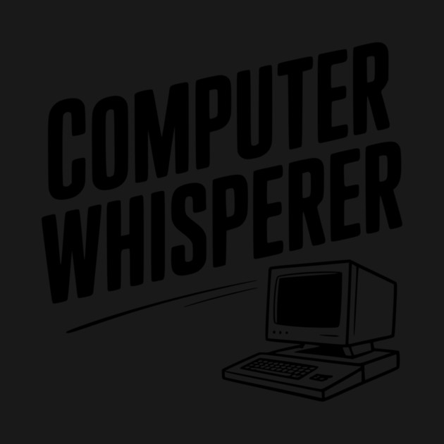 Computer Whisperer by Frank Ring