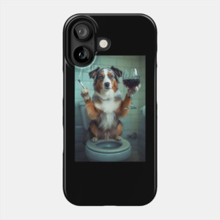 Funny Australian Shepherd Drinking Red Wine On Toilet Phone Case