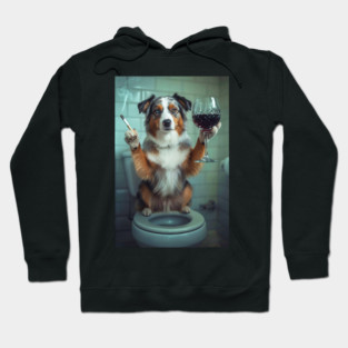 Funny Australian Shepherd Drinking Red Wine On Toilet Hoodie