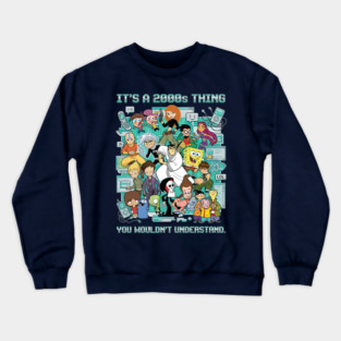 It’s a 2000s Thing — Y2K Cartoon Mashup | Early 2000s Animation Collage Crewneck Sweatshirt