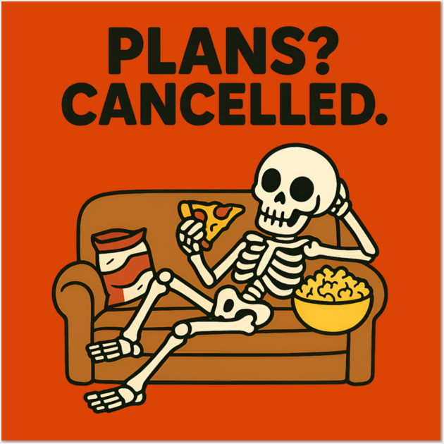 Plans? Cancelled Wall Art by Demian Stipatio