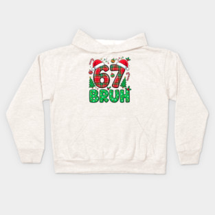 67 Bruh Christmas Kids Hoodie