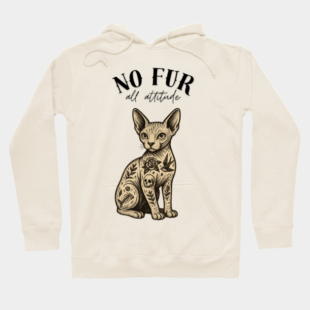 No Fur All Attitude Hoodie by Demian Stipatio
