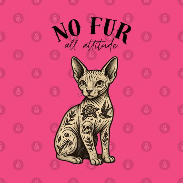 No Fur All Attitude by Demian Stipatio