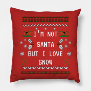 I'm not Santa but I love Snow Pillow