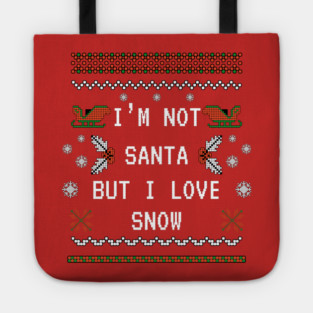 I'm not Santa but I love Snow Tote