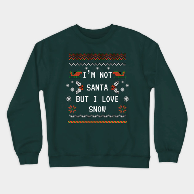 I'm not Santa but I love Snow Crewneck Sweatshirt by Demian Stipatio