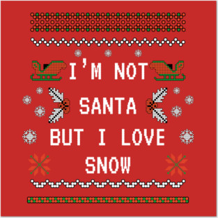 I'm not Santa but I love Snow Posters and Art