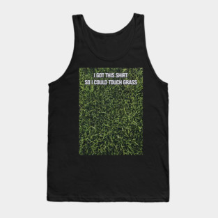 Touch Grass Image Tank Top