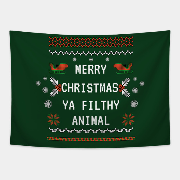 Merry Christmas Ya Filthy Animal Tapestry by Demian Stipatio