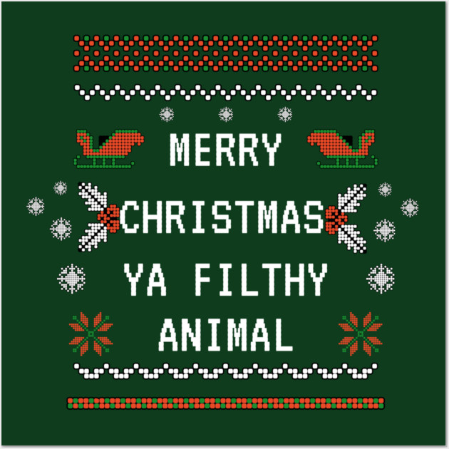Merry Christmas Ya Filthy Animal Wall Art by Demian Stipatio
