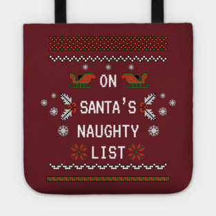 On Santa's Naughty List Tote