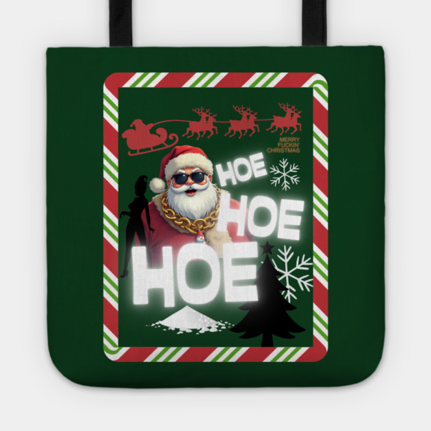 Party Santa Hoe Hoe Hoe Tote by Demian Stipatio