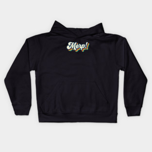 Merp! Kids Hoodie