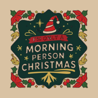 Morning Person T-Shirt