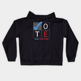 Yo Vote Register Show Up Your Voice Matters Kids Hoodie