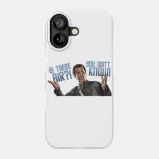Galaxy Quest: IS THERE AIR?! Phone Case