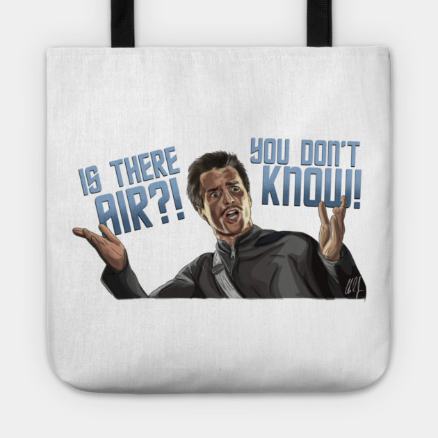 Galaxy Quest: IS THERE AIR?! Tote by 51Deesigns