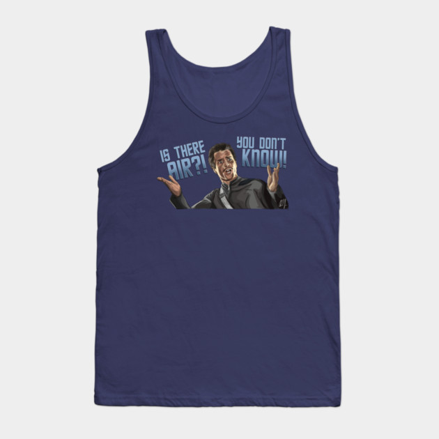 Galaxy Quest: IS THERE AIR?! Tank Top by 51Deesigns