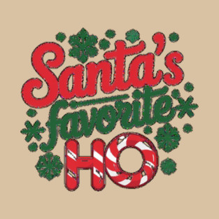 Santa's Favorite Ho T-Shirt