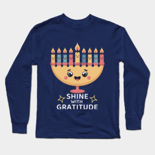 Shine With Gratitude – Kawaii Hanukkah Latke Menorah Long Sleeve T-Shirt