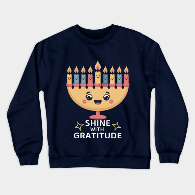 Shine With Gratitude – Kawaii Hanukkah Latke Menorah Crewneck Sweatshirt by Thank HaShem