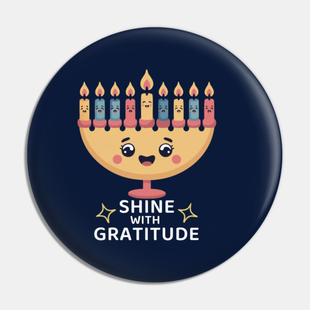 Shine With Gratitude – Kawaii Hanukkah Latke Menorah Pin by Thank HaShem