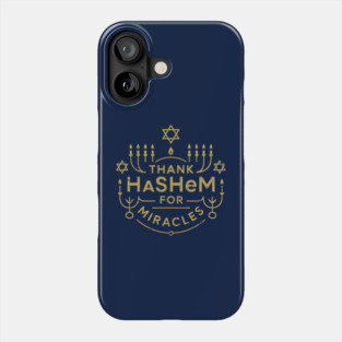 Thank Hashem for Miracles – Gold Menorah Badge Phone Case