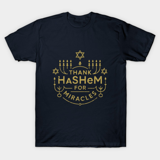 Thank Hashem for Miracles – Gold Menorah Badge T-Shirt by Thank HaShem
