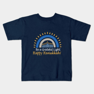 Be a Grateful Light – Modern Hanukkah Glow Kids T-Shirt