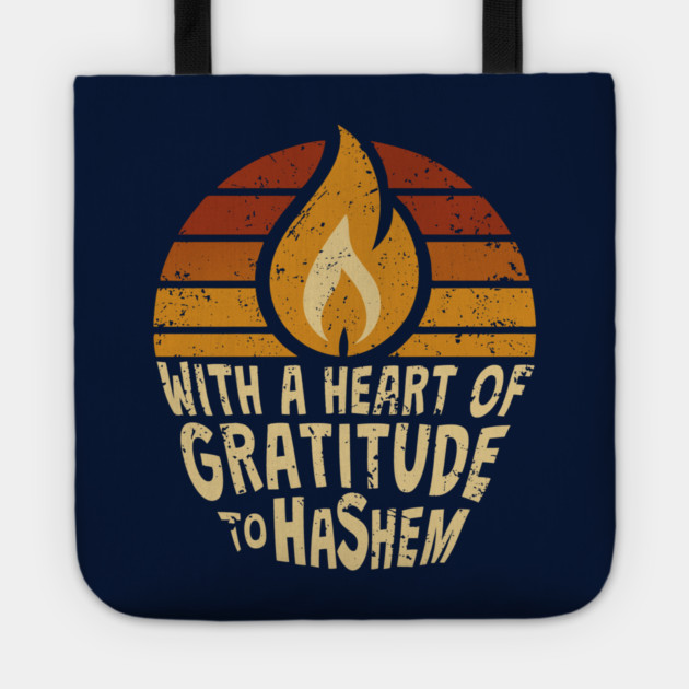 With a Heart of Gratitude to Hashem Tote by Thank HaShem