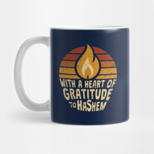 With a Heart of Gratitude to Hashem Mug