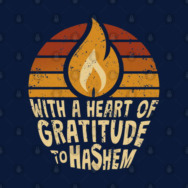 With a Heart of Gratitude to Hashem by Thank HaShem