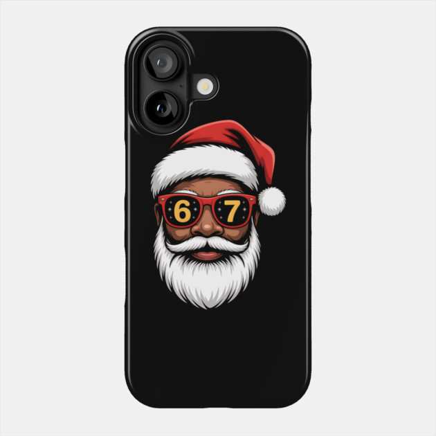67 Santa,  67 Mene,  Funny Black Santa Phone Case by UrbanLifeApparel