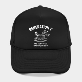 Gen-X, We survived Unsupervised Hat