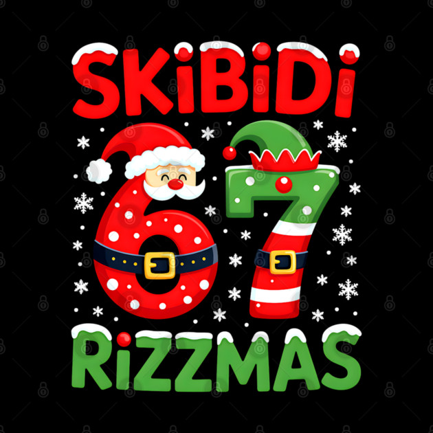 Skibidi Rizzmas, Funny Slang, Funny Meme by UrbanLifeApparel
