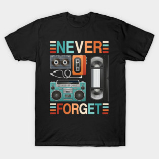 Never forget, Retro Electronics T-Shirt