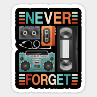 Never forget, Retro Electronics Magnet