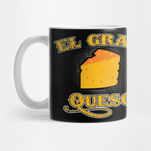El Gran Queso Mug