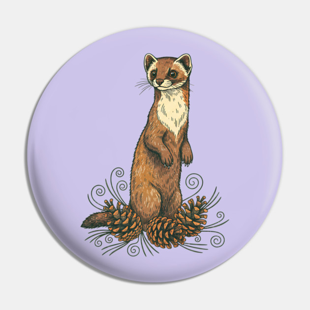 Pine Marten with Fallen Forest Cones Pin by BirdsnStuff